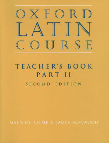 Oxford Latin Course 2 Teacher Book