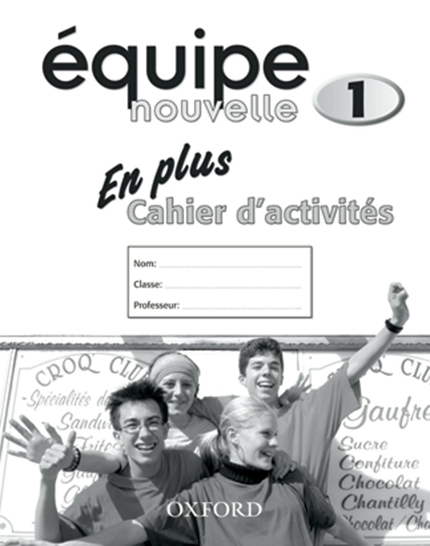 Equipe Nouvelle 1 En Plus Workbook