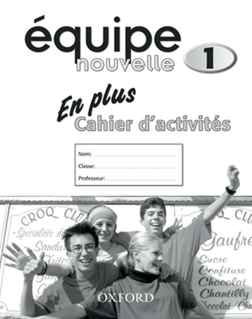 Equipe Nouvelle 1 En Plus Workbook