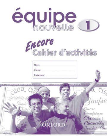 Equipe Nouvelle 1 Encore Workbook