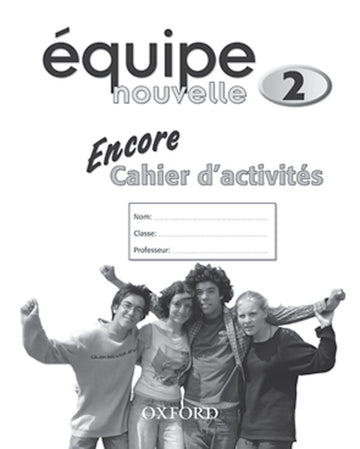 Equipe Nouvelle 2 Encore Workbook