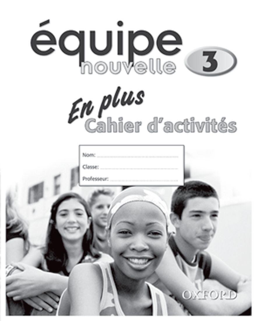 Equipe Nouvelle 3 En Plus Workbook