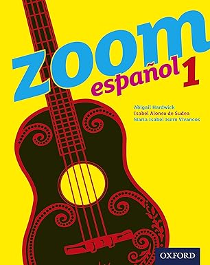 Zoom Espanol 1 Student Book