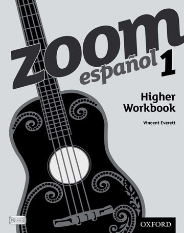 Zoom Espanol Higher Workbook 1