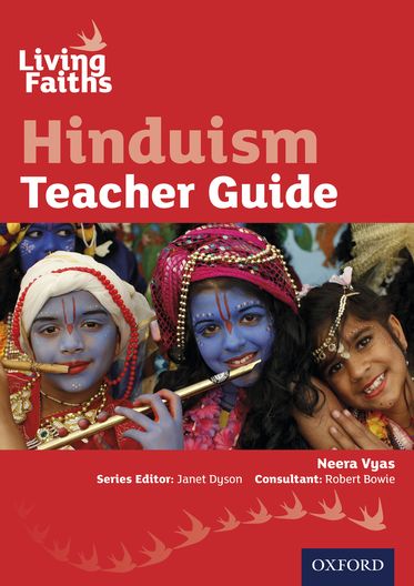 Living Faiths: Hinduism Teacher Guide