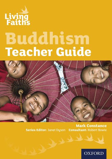 Living Faiths: Buddhism Teacher Guide