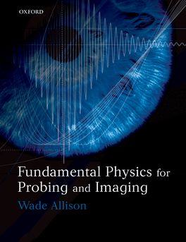 Fundamental Physics for Probing and Imaging