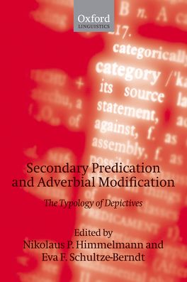 Secondary Predication and Adverbial Modification
