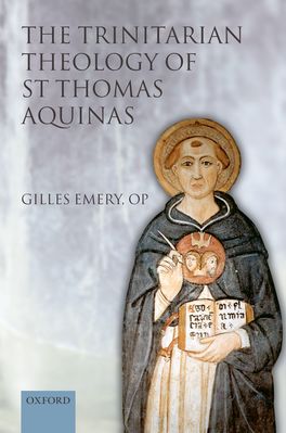 Trinitarian Theology of St Thomas Aquinas, The