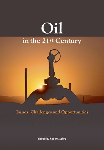 Oil in the Twenty-First Century