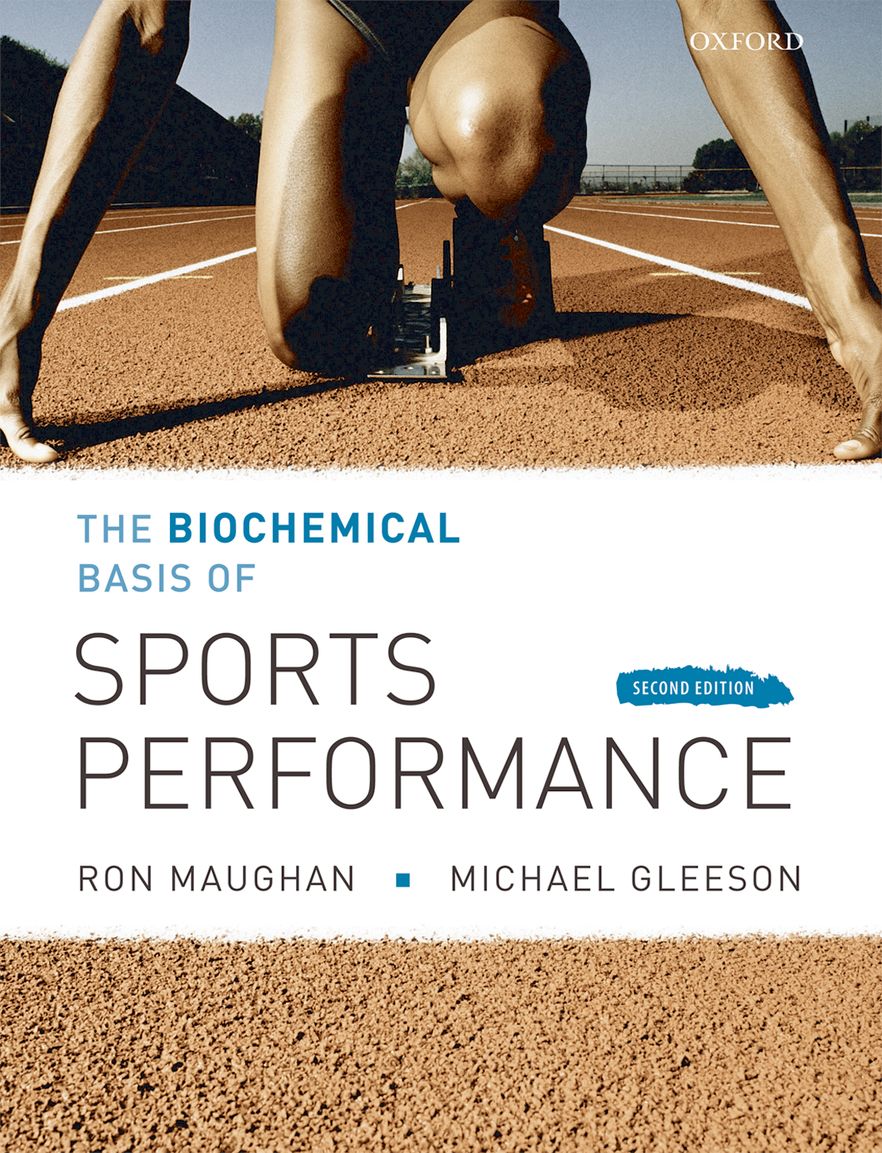 Biochemical Basis of Sports Perfomance, The