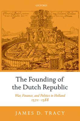 Founding of the Dutch Republic, The