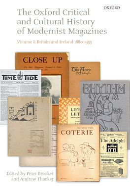 Oxford Critical and Cultural History of Modernist Magazines: Volume I, The