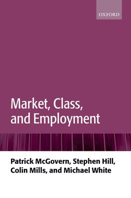 Market,  Class,  and Employment