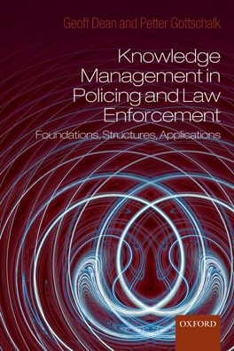 Knowledge Management in Policing and Law Enforcement