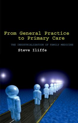 General Practice to Primary Care