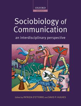 Sociobiology of Communication