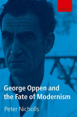 George Oppen and the Fate of Modernism