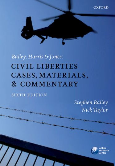 Bailey, Harris and Jones: Civil Liberties Cases, Materials, and Commentary