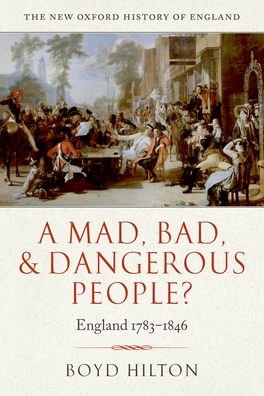 Mad, Bad, and Dangerous People?, A