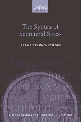 Syntax of Sentential Stress, The