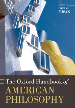 Oxford Handbook of American Philosophy, The