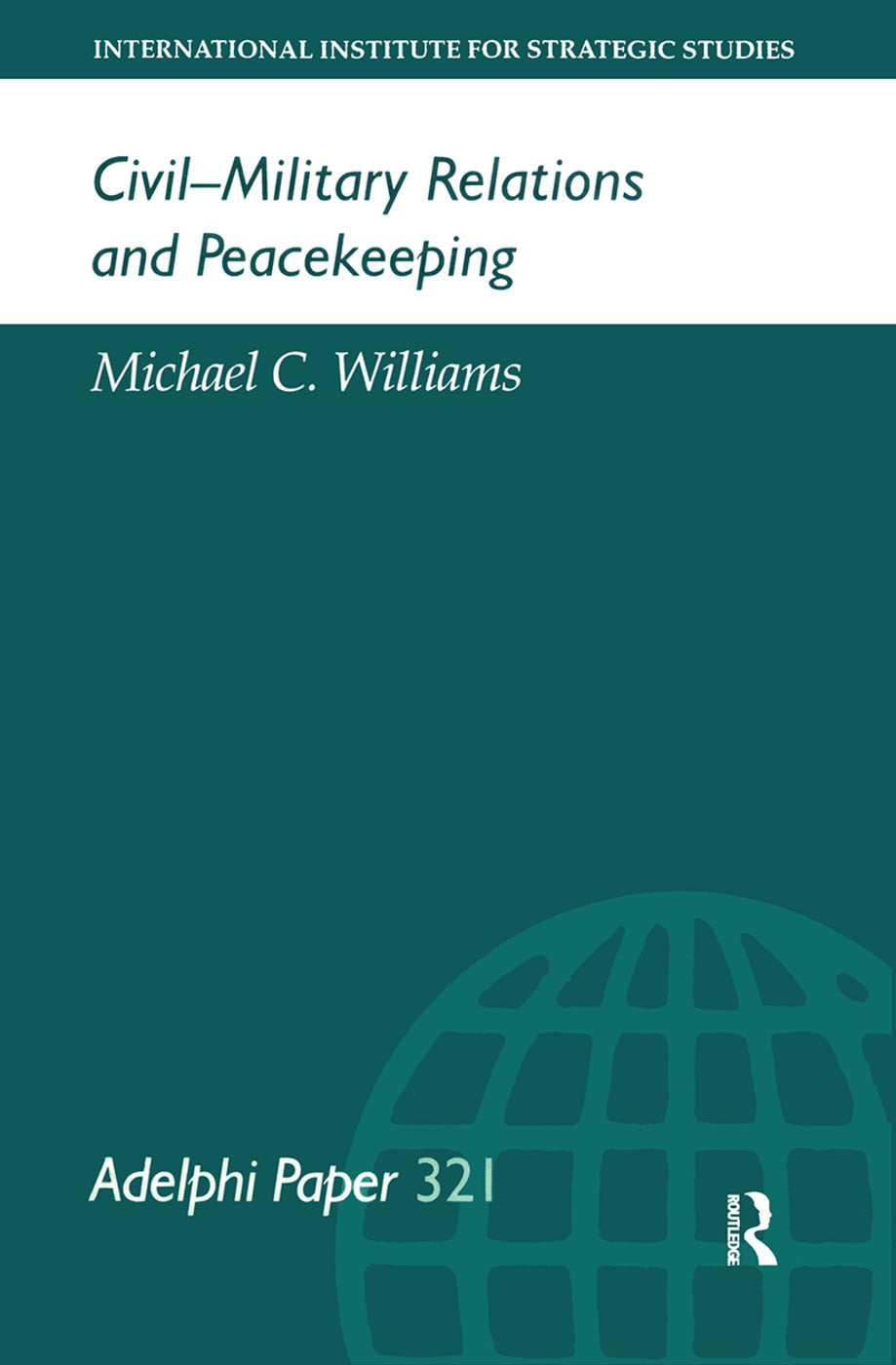Civil-Military Relations and Peacekeeping