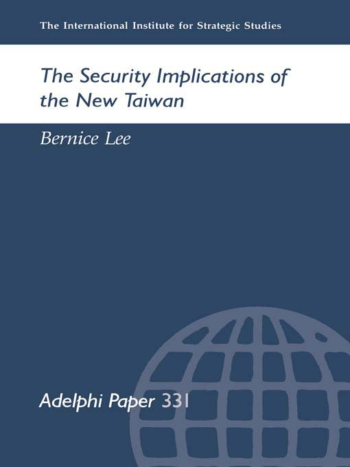 Security Implications of the New Taiwan