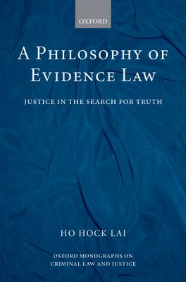 Philosophy of Evidence Law, A