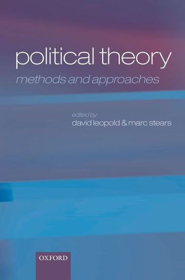 Political Theory Methods And Approaches