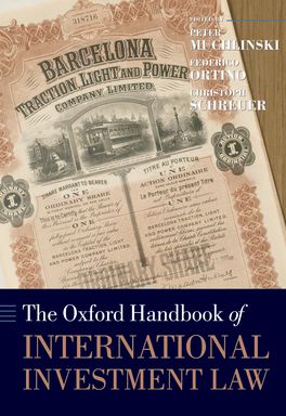 Oxford Handbook of International Investment Law,  The