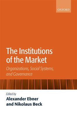Institutions of the Market, The
