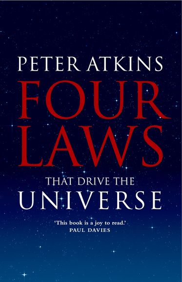 Four Laws That Drive the Universe
