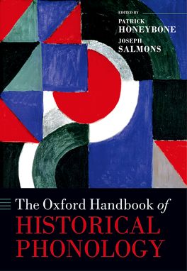 Oxford Handbook of Historical Phonology, The
