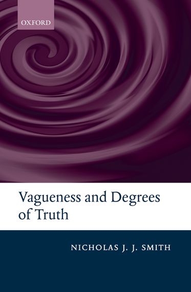 Vagueness And Degrees Of Truth