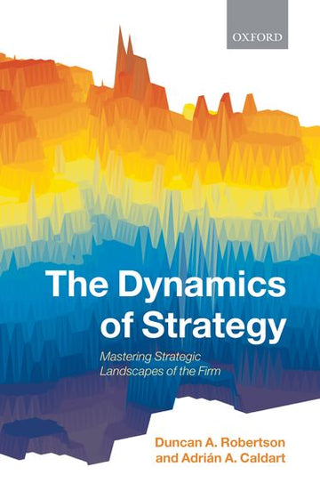 Dynamics of Strategy, The