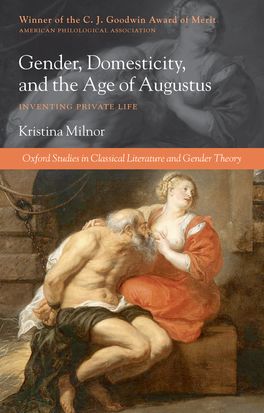 Gender Domesticity and the Age of Augustus