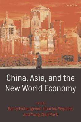 China, Asia, and the World Economy