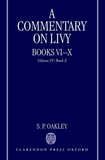A Commentary on Livy, Vi-X