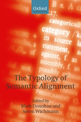 Typology of Semantic Alignment, The
