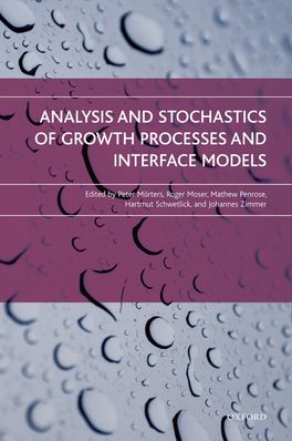Analysis and Stochastics of Growth Processes and Interface Models