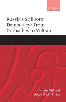 Russias Stillborn Democracy?