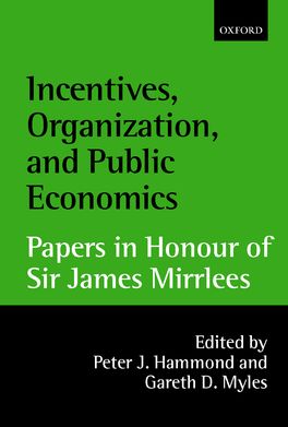 Incentives, Organisation, and Public Economics