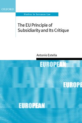 EU Principle of Subsidiarity and its Critique, The