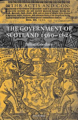 Government of Scotland 1560-1625, The