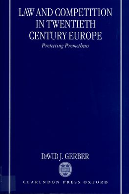 Law and Competition in Twentieth-Century Europe