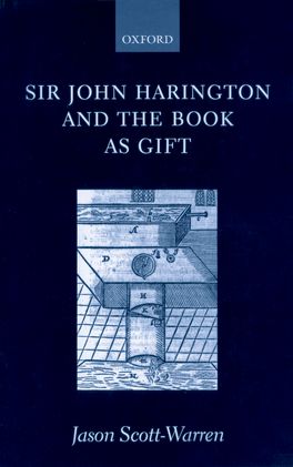 Sir John Harington and the Book as Gift