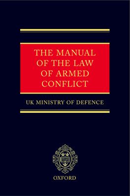 The Manual of the Law of Armed Conflict