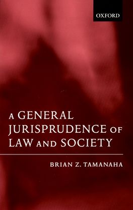 General Jurisprudence of Law and Society, A