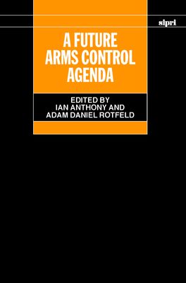 Future of Arms Control Agenda, A